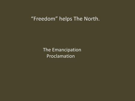 “Freedom” helps The North.