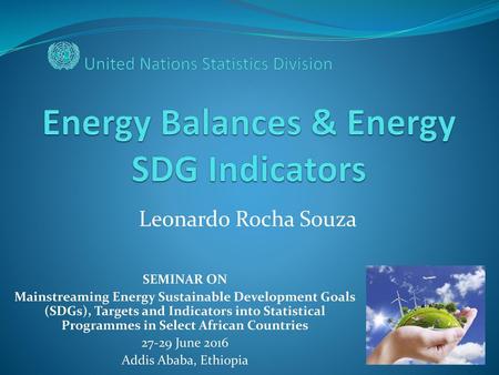 Energy Balances & Energy SDG Indicators