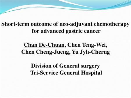 Short-term outcome of neo-adjuvant chemotherapy