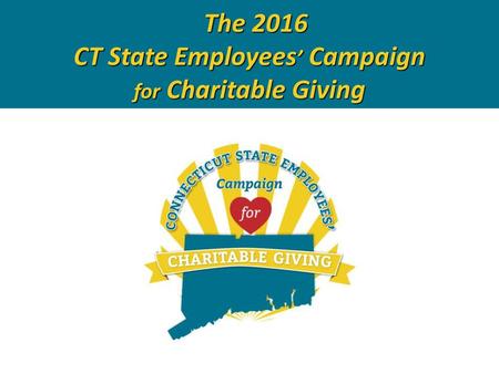 The 2016 CT State Employees’ Campaign for Charitable Giving