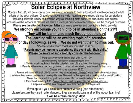 Solar Eclipse at Northview Monday, Aug. 21, will be a special day