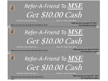 Refer-A-Friend To MSE Get $10