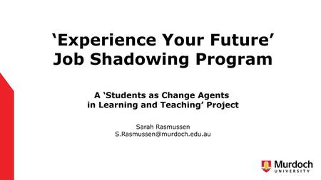 ‘Experience Your Future’ Job Shadowing Program