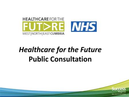 Healthcare for the Future Public Consultation