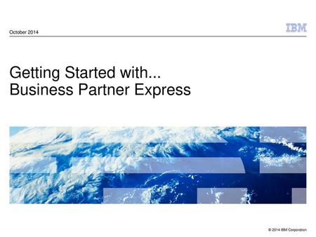 Getting Started with... Business Partner Express