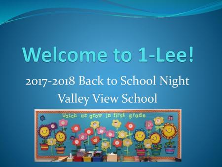 Back to School Night Valley View School