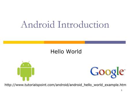 Android Introduction Hello World