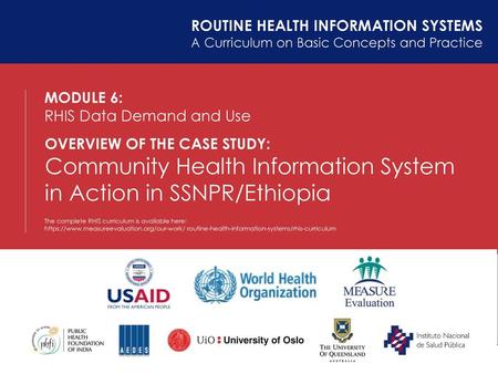 Community Health Information System in Action in SSNPR/Ethiopia