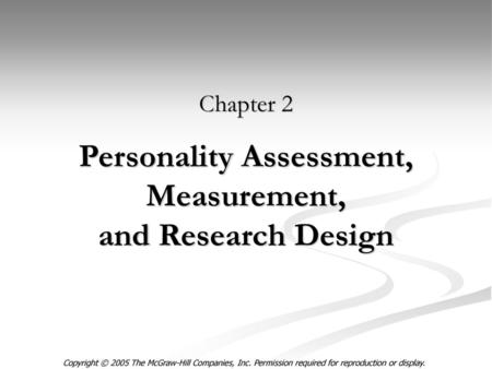 Personality Assessment, Measurement, and Research Design