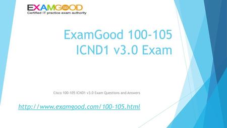 Cisco ICND1 v3.0 Exam Questions and Answers 