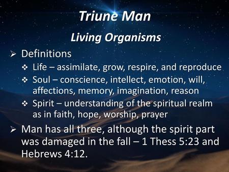 Triune Man Living Organisms Definitions