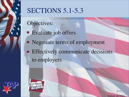 SECTIONS Objectives: Evaluate job offers