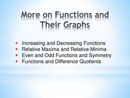 More on Functions and Their Graphs