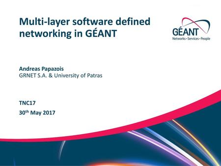 Multi-layer software defined networking in GÉANT