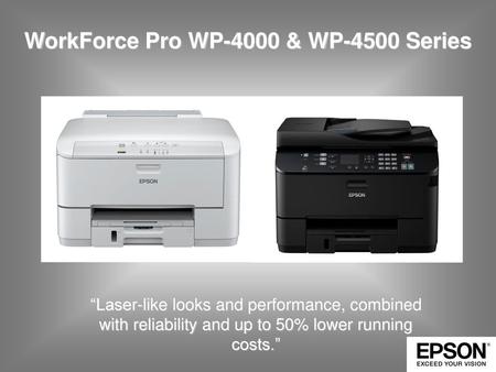 WorkForce Pro WP-4000 & WP-4500 Series