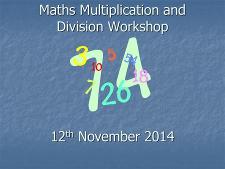 Maths Multiplication and Division Workshop