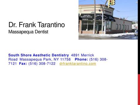 Dr. Frank Tarantino Massapequa Dentist