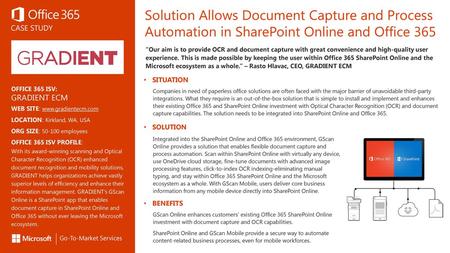Solution Allows Document Capture and Process Automation in SharePoint Online and Office 365 “Our aim is to provide OCR and document capture with great.