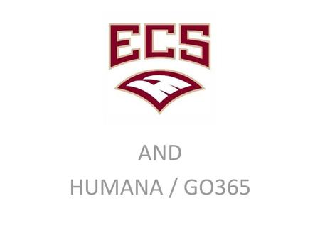 AND HUMANA / GO365.