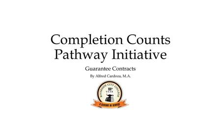 Completion Counts Pathway Initiative