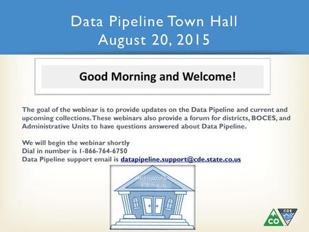 Data Pipeline Town Hall August 20, 2015