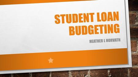 Student loan budgeting