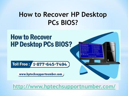 How to Recover HP Desktop PCs BIOS?