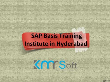 SAP Basis Training Institute in Hyderabad SAP Basis Training Institute in Hyderabad.