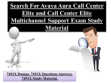 Get Valid Avaya 7491X Exam Study Guide - Avaya 7491X Questions Answers Dumps4Download.us