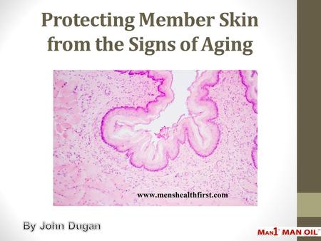 Protecting Member Skin from the Signs of Aging