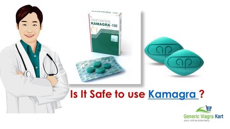 Is It Safe to use Kamagra ?Kamagra.  Erectile dysfunction(ED) is a type of sexual disorder in men.  Erectile dysfunction is defined as the inability.
