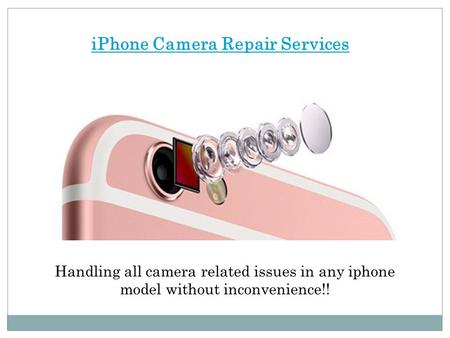 Dial +971-523252808 to get iPhone Camera Repair Services all over Dubai 
