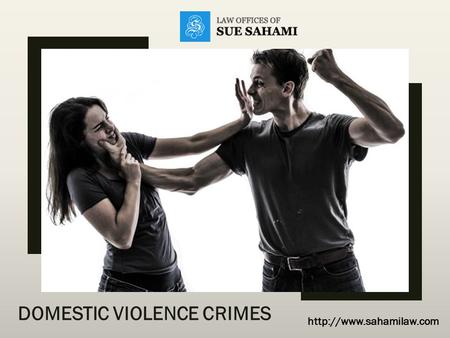 DOMESTIC VIOLENCE CRIMES