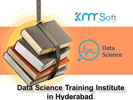 Data Science Training Institute in Hyderabad Data Science Training Institute in Hyderabad.