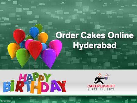 About Us Cakeplusgift, Order Birthday Cake Online to surprise your beloved ones. Send Online Cake to Hyderabad with same day delivery from anywhere with.