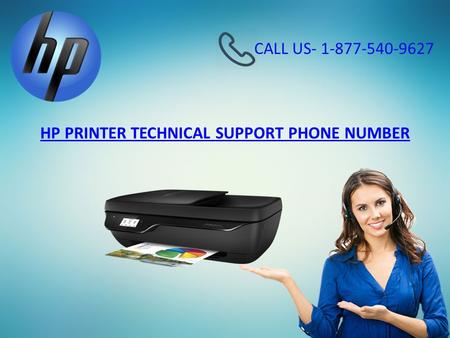 HP PRINTER TECHNICAL SUPPORT PHONE NUMBER CALL US