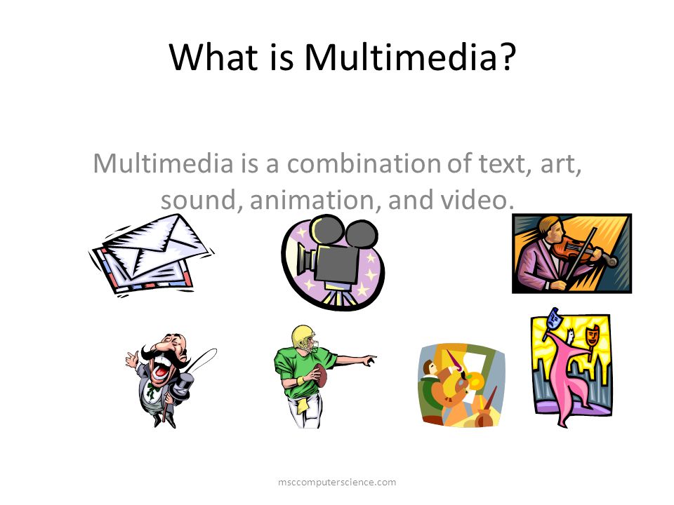 Multimedia is a combination of text, art, sound, animation, and video. -  ppt video online download