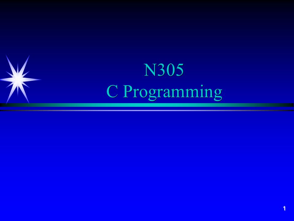 1 N305 C Programming 2 Objectives For The Lab A Learn Problem Solving Strategies A Achieve Intermediate Knowledge Of C Programming Language A Gain Experience Ppt Download