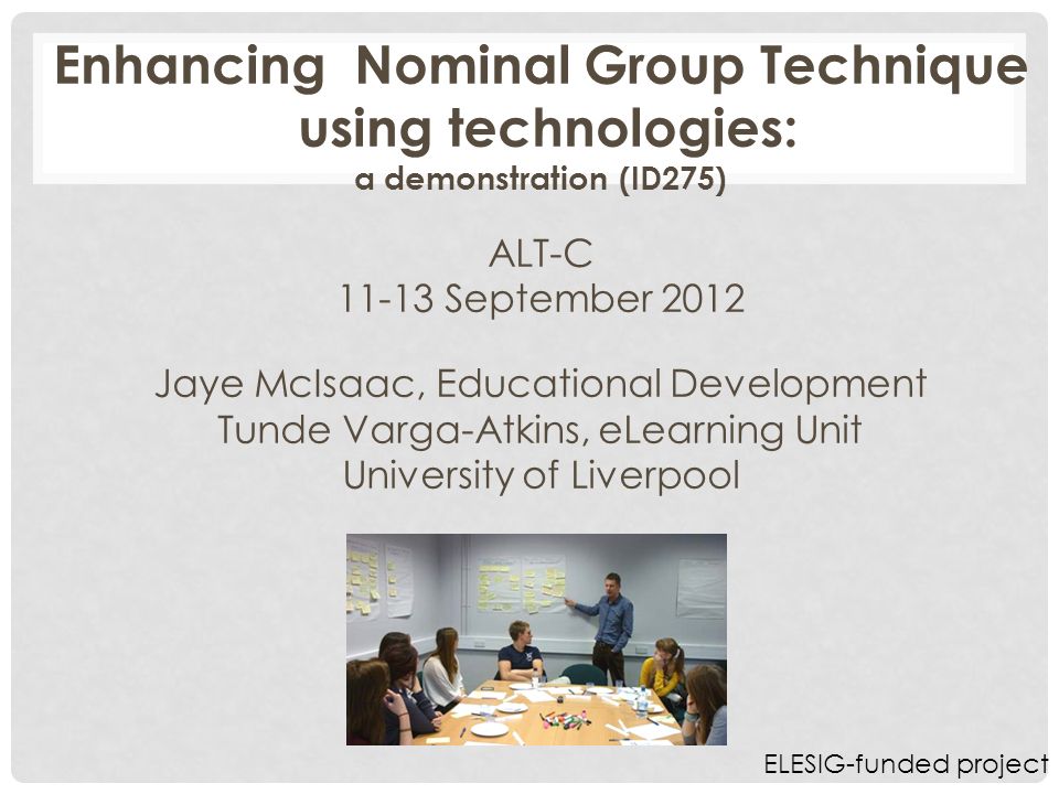 Using the nominal group technique with clickers to research