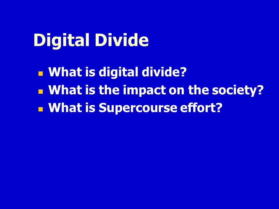 impact of digital divide on society