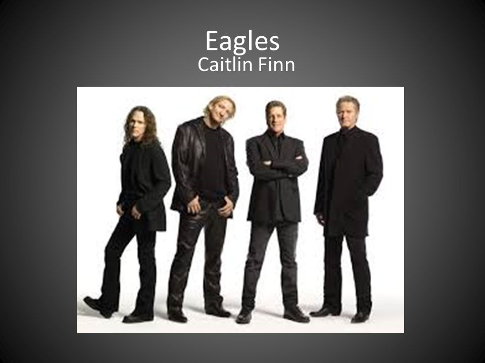 Eagles Caitlin Finn. The Eagles formed in 1971 by Glenn Fry, Don