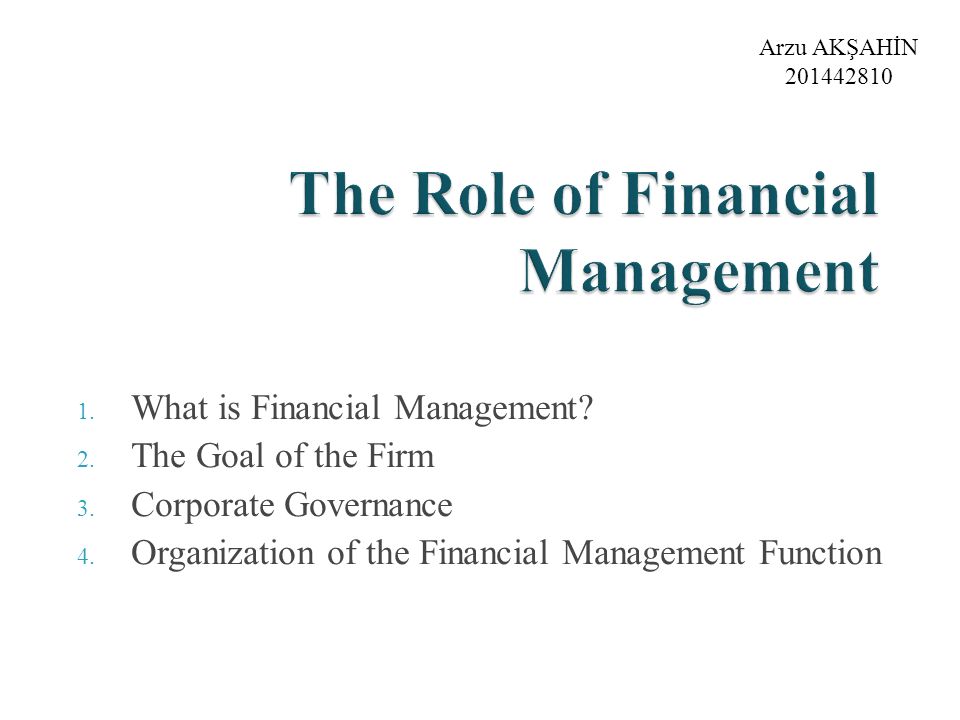 The Role Of Financial Management - Ppt Video Online Download