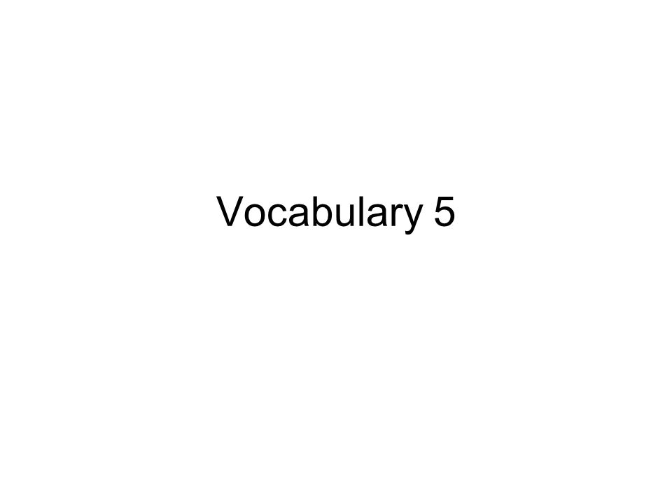 Vocabulary 5 Tradition 1 Group Of Customs 2 Custom Or Belief 3 Handing Down Of Customs Tra Di Tion Tr A Dish Aea N N Ppt Download