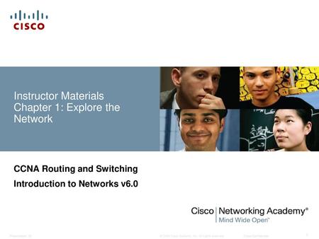 Instructor Materials Chapter 1: Explore the Network