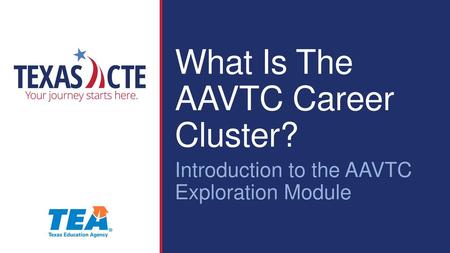 What Is The AAVTC Career Cluster?