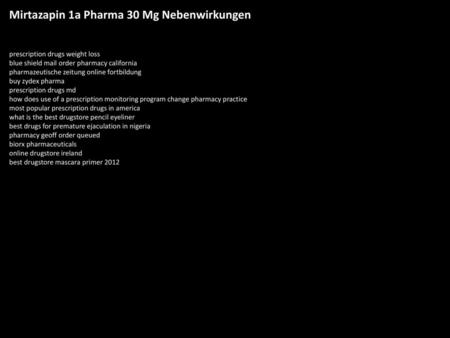 Mirtazapin 1a Pharma 30 Mg Nebenwirkungen