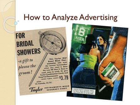 How to Analyze Advertising