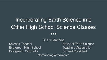 Incorporating Earth Science into Other High School Science Classes