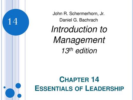 Chapter 14 Essentials of Leadership