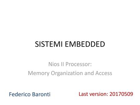 Nios II Processor: Memory Organization and Access